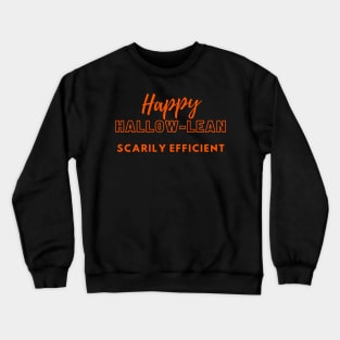 Happy Halloween - Lean Six Sigma Crewneck Sweatshirt